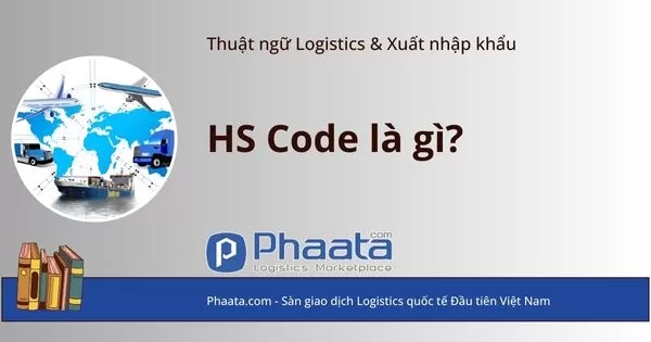 HS Code là gì